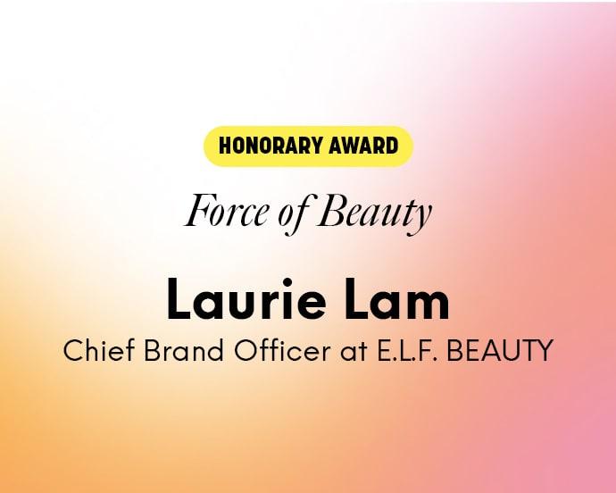 Force of Beauty-Laurie Lam, Chief Brand Officer at ELF BEAUTY
