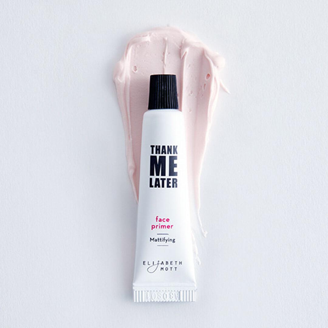 ELIZABETH MOTT Thank Me Later Face Primer Desktop
