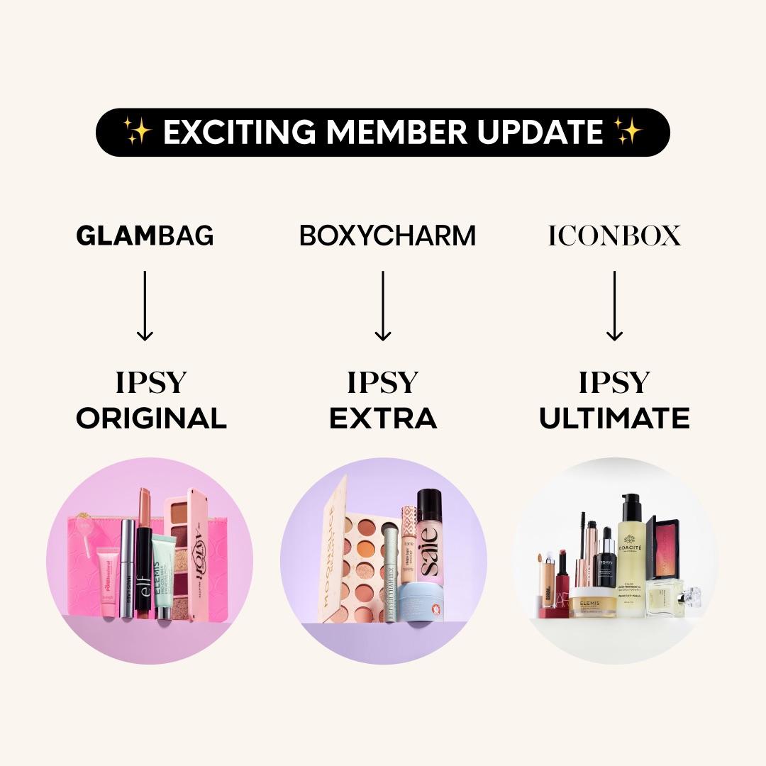 Ipsy Examples IPSY Membership Glow-Up: Meet IPSY Original, IPSY Extra, and IPSY Ultimate