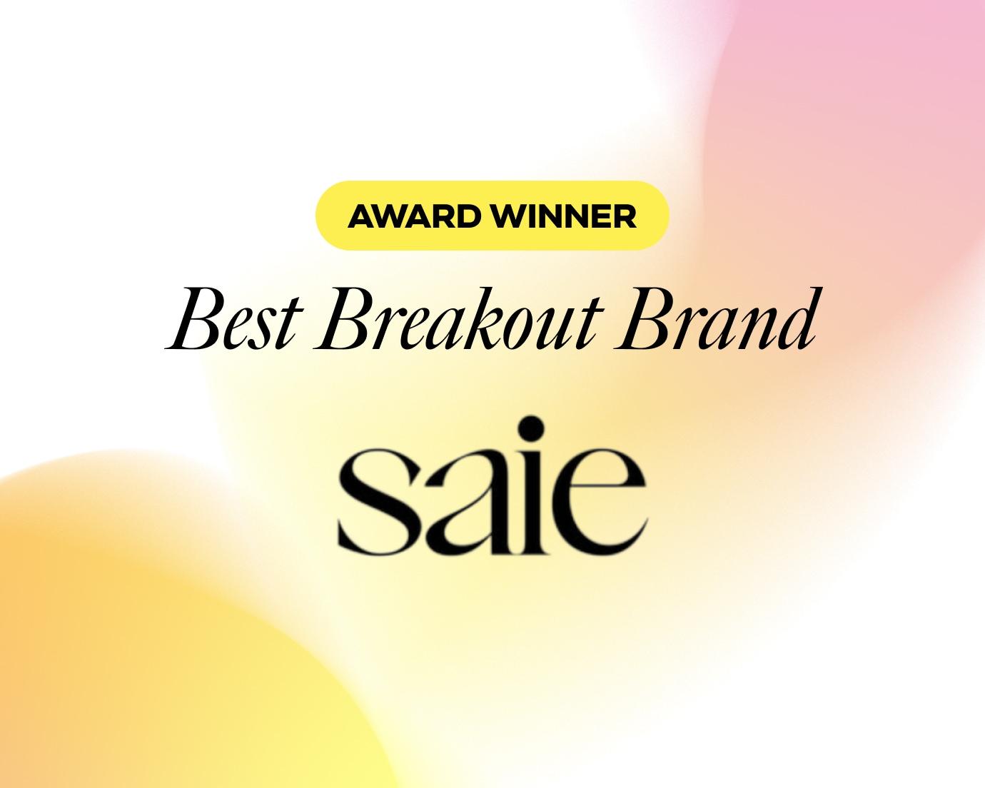 Best Breakout Brand saie