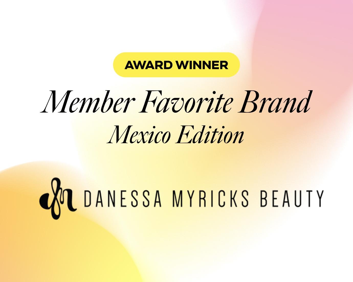 member fav brand mexico DANESSA MYRICKS BEAUTY