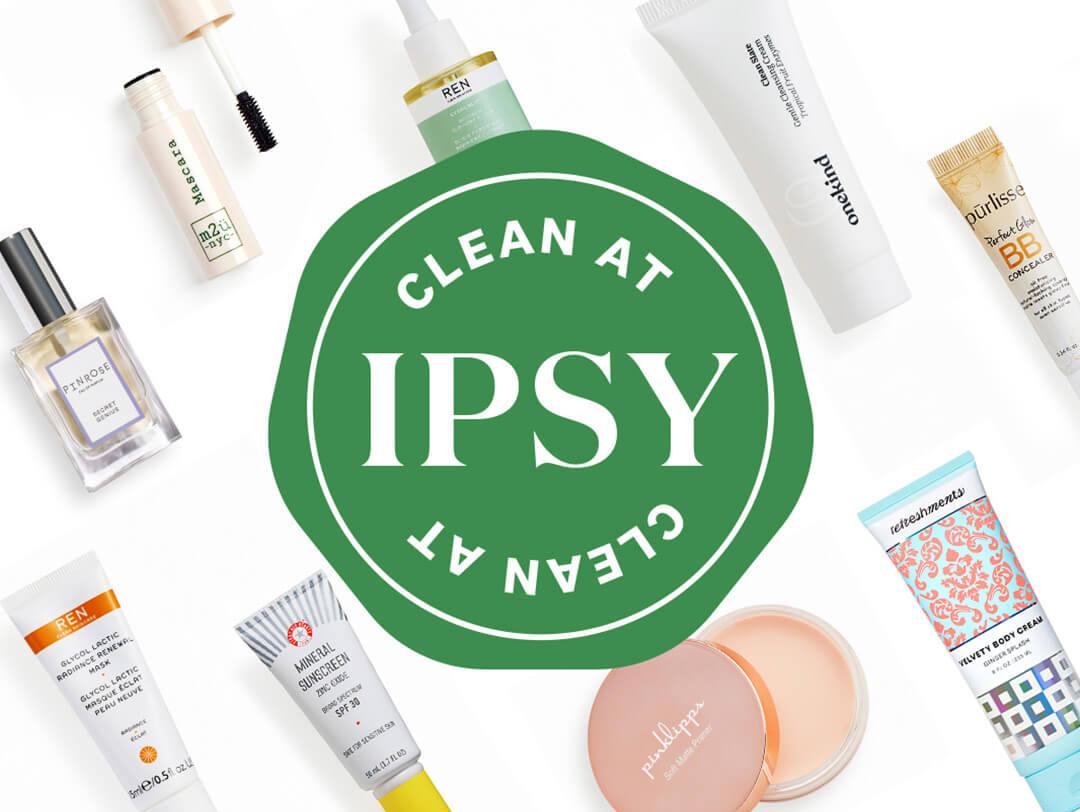 Clean beauty products from various brands on white background with CLEAN AT IPSY badge Desktop