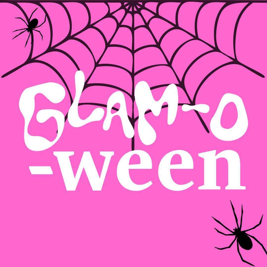 Hot pink background featuring spiderwebs with white text over top spelling Glam-o-ween in spooky font Desktop