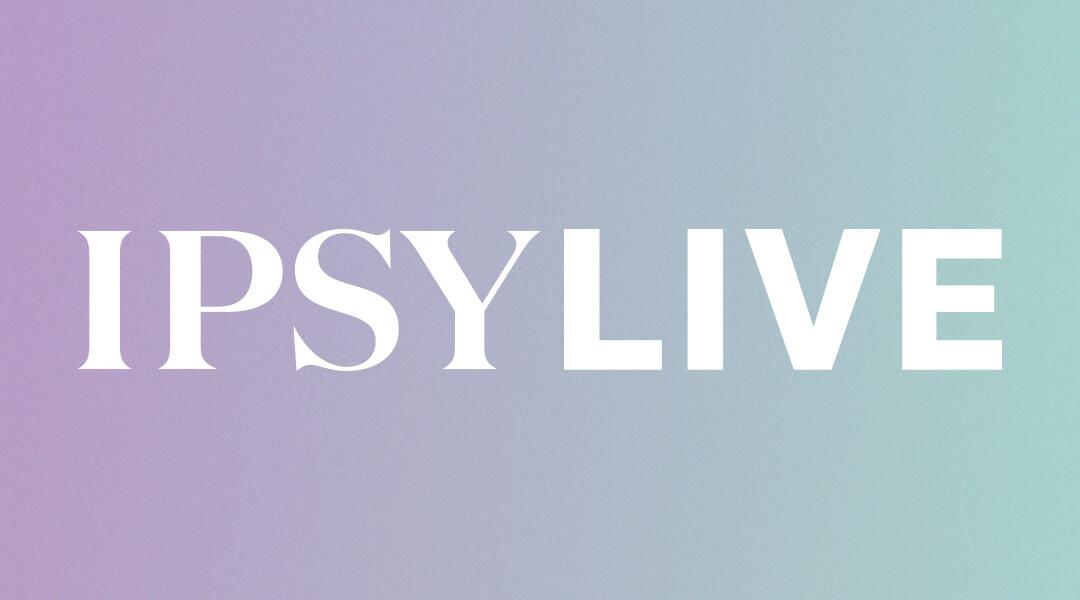IPSY LIVE text against a purle to mint ombre background Desktop