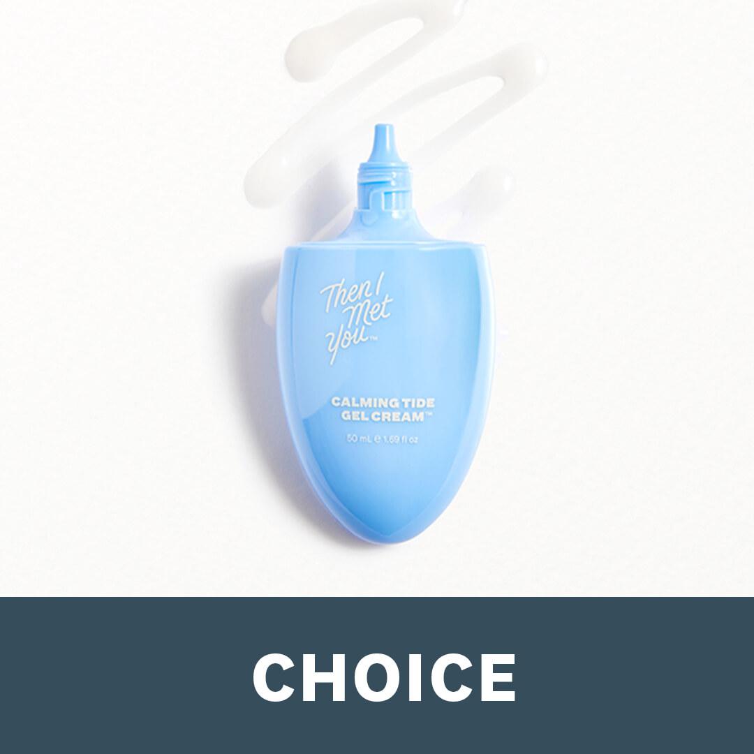 THEN I MET YOU Calming Tide Gel Cream™ Mobile